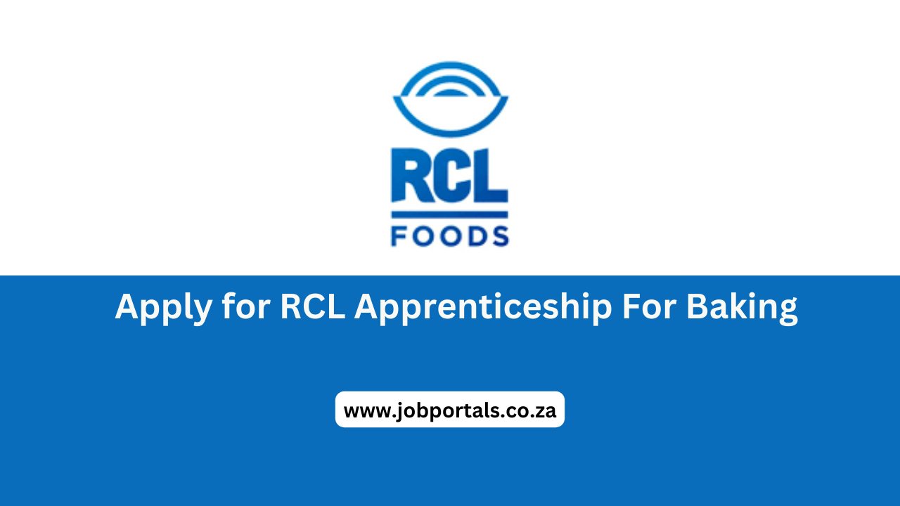 Apply for RCL Apprenticeship For Baking