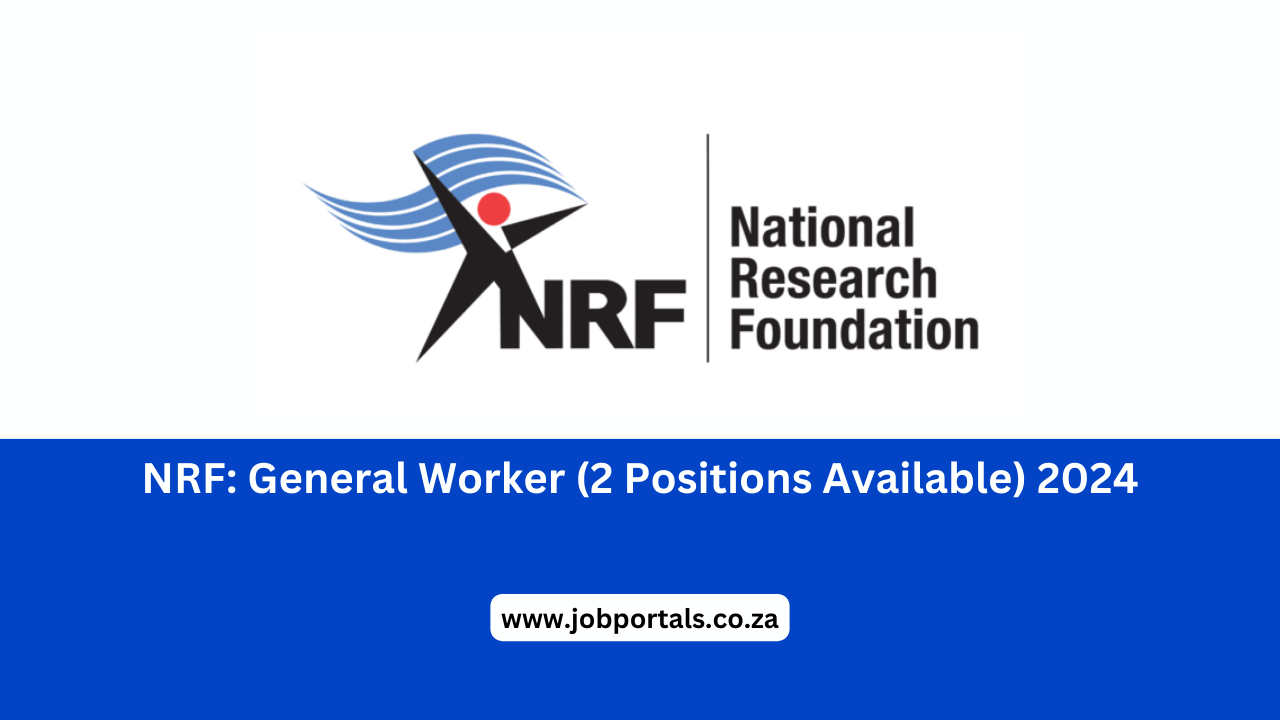 NRF: General Worker (2 Positions Available) 2024