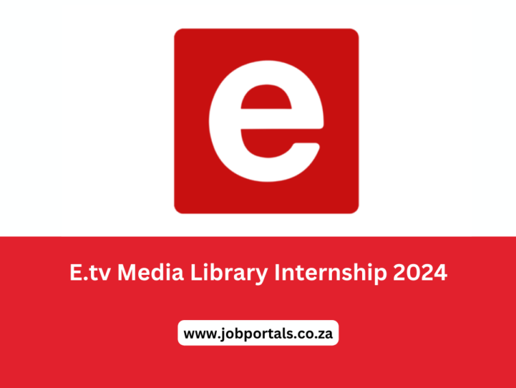 E.tv Media Library Internship 2024 Apply Now