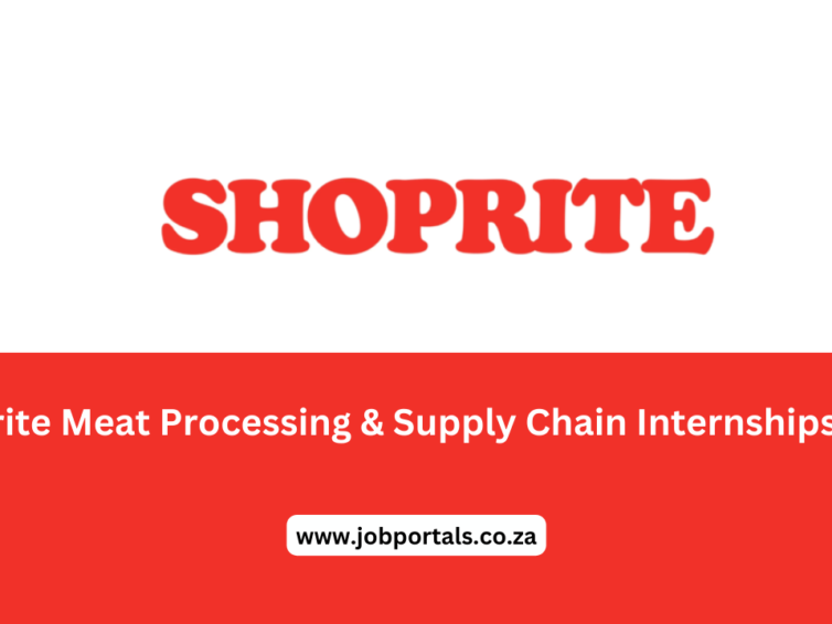 Shoprite Meat Processing & Supply Chain Internships 2024 Apply now